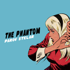 Parov Stelar - The Phantom (Original Radio Version)
