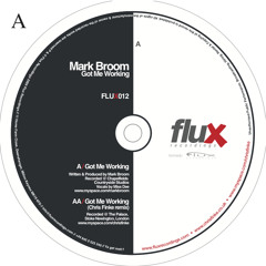 Mark Broom - Got Me Working (Chris Finke Remix) - Flux Recordings