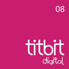 [Titbit Digital 008] Metrodive - You Know What I Mean (SLZ remix)