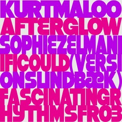 Kurt Maloo - Afterglow (Frisvold & Lindbæk Mix)