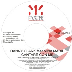 MM001 Danny Clark ft Nina Marie 'Cantare Con Me' (Christian Alvarez remix)