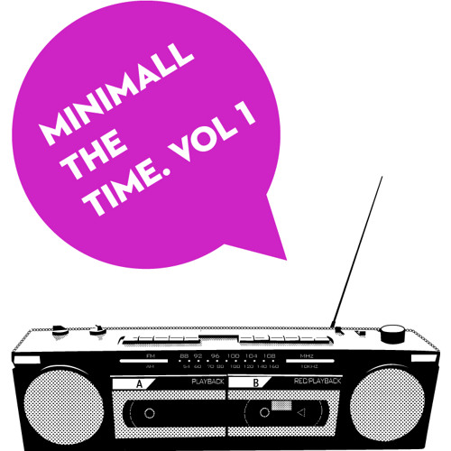 Minimall The Time. Vol. 1 - Plastikman, Booka Shade, Oliver Huntemann, Alex Under, Gabriel Ananda...