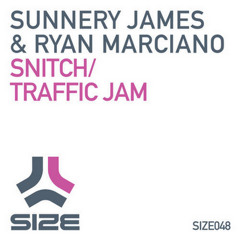 Sunnery James & Ryan Marciano - Snitch (Original Mix)
