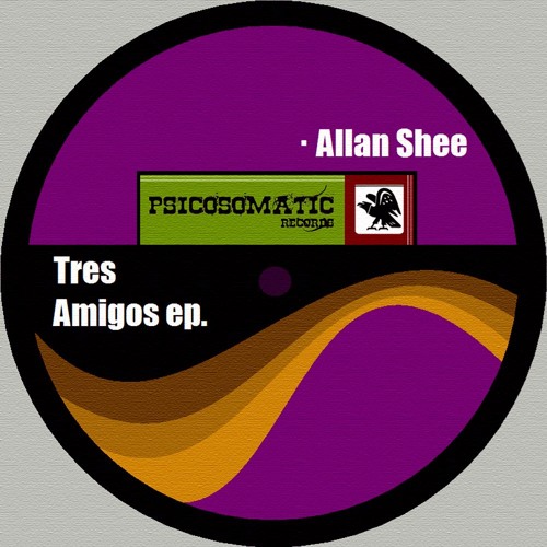 ALLAN SHEE - TRES AMIGOS