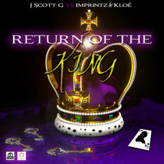 J.Scott.G vs Imprintz & Kloé - Return Of The King (Shiznit Recordings)
