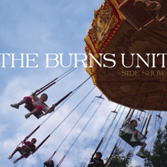 The Burns Unit - Helpless To Turn