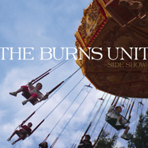 The Burns Unit - Helpless To Turn