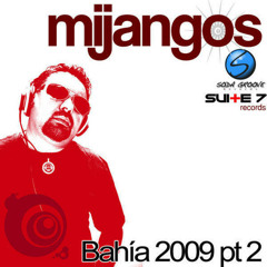 Mijangos - Bahia (Ricardo Reyna & Fernando Avila Ibiza Mix)