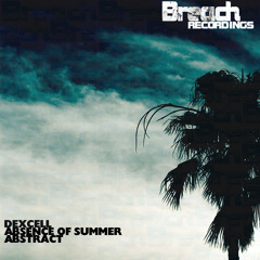 Dexcell Abstract (OUT NOW)