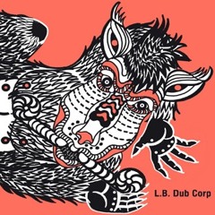 L.B. Dub Corp - It's What You Feel - Ostgut Ton