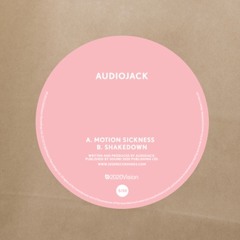 Audiojack - Motion Sickness (Original)