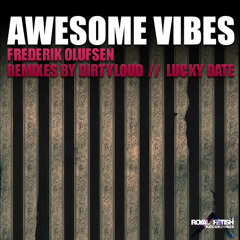 Frederik Olufsen- Awesome Vibes (Lucky Date Remix)