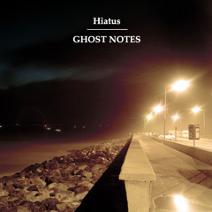 Ghost Notes