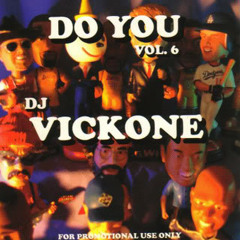 DOYOUVOL.6.DJVICKONE