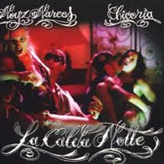Denaro Imperativo - Chicoria - La Calda Notte