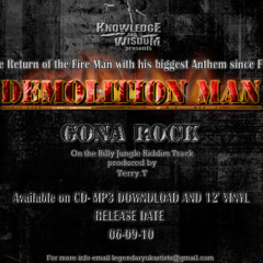 Gona Rock-Demolition Man