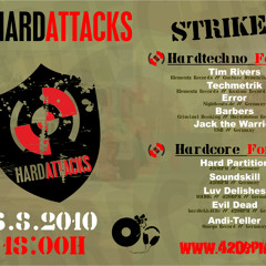 Tim Rivers - Live @ Hard Attacks Strike 5 (06.08.2010)