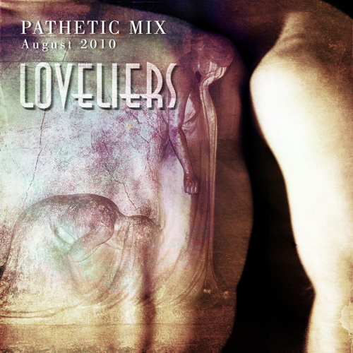 Pathetic Mix August 2010