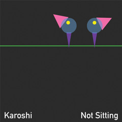 Not Sitting