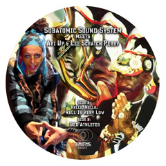 Lee "Scratch" Perry & Ari Up meet Subatomic Sound - Hello, Hell Is Very Low (7" mix)
