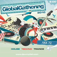 72 LKK - The Global Gathering UA 2010 (CD 1) (Mixedby Sunny Fish)