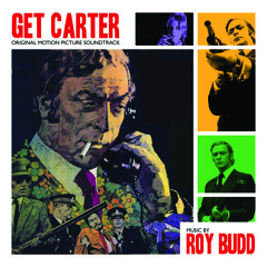 Looking For Someone (Get Carter OST)-Roy Budd