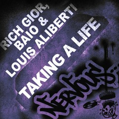 Baio, Rich Gior & Louie Aliberti - Taking A Life (2010 Bootleg) ORIGINAL NERVOUS RECORDS