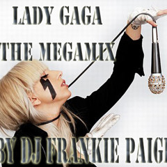 DJ Frankie Paige's Lady GaGa Megamix