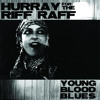 young-blood-blues-hurray-for-the-riff-raff-hurrayfortheriffraff