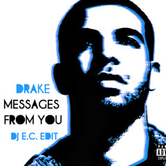 Messages From You (Dj E.C. Edit)