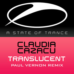 Claudia Cazacu - Translucent (Paul Vernon Remix)