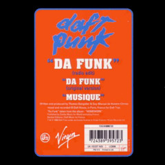Daft Punk - Da Funk (Flint & Steel Acid Edit)