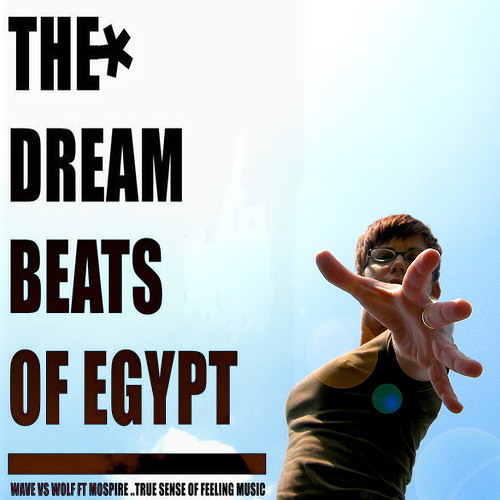 ThE DrEaM BeAtS oF EgYpT ™ Vol.006 (back 2 back)