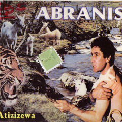 ABRANIS "Eyawe Man Rohe" (33T) 1980 /Album : Amekssa Dh'Yizem
