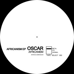 Oscar - Africanism