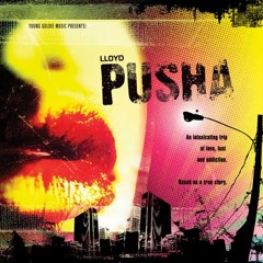 Lloyd Feat Lil' Wayne -Pusha