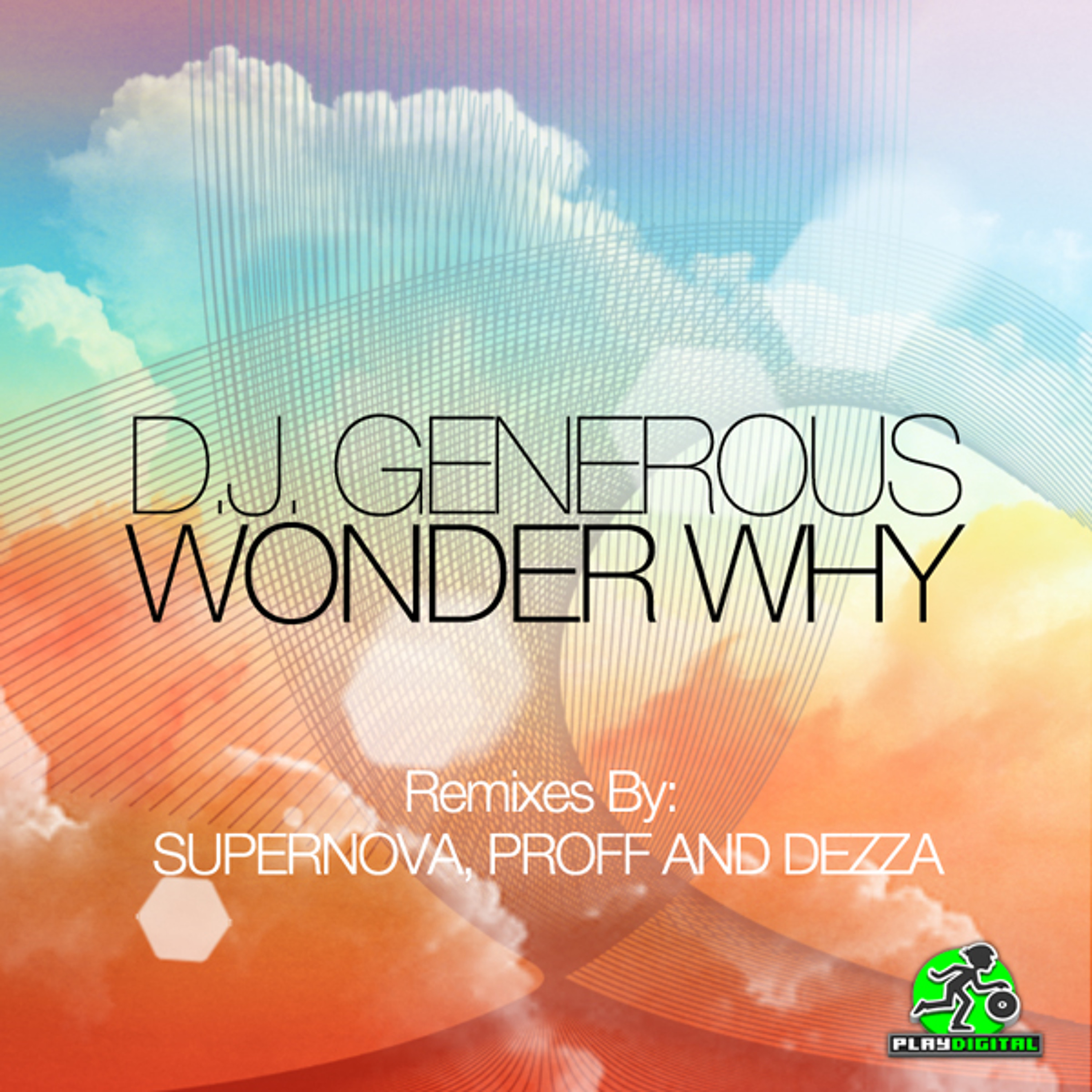 DJ Generous / Wonder Why (Proff Dub Mix) episode artwork