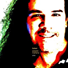 grito y silencio (luiser / pasado mañana 1)