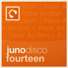 Juno Disco 14 mixed by Faze Action - click "buy on juno" for full tracklisting