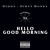 Artwork for Hello Butterfly, Good Morning (DiBella Bootleg)