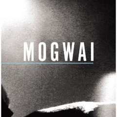 Mogwai - 2 Rights Make 1 Wrong (Live)