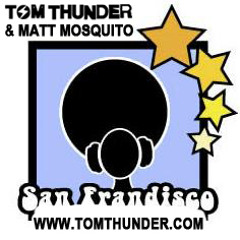 Tom Thunder & Matt Mosquito - San FranDisco (Thunder Remix) PROMO for feedback