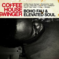 COFFEE HOUSE SWINGER