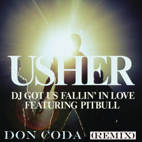 DJ got us falling in love (Don Coda Remix)