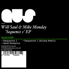 Will Saul & Mike Monday - 'Small Moments' - Aus Music