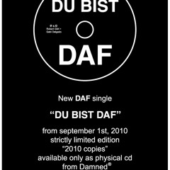 DU BIST DAF