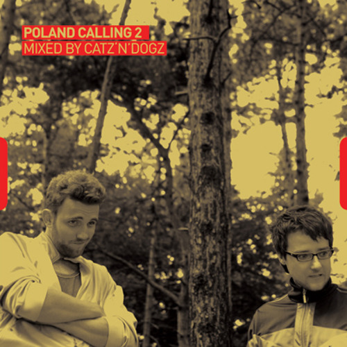 Poland Calling 02 mixed by Catz N Dogz