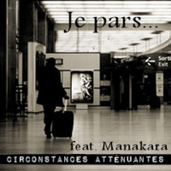 Je pars...