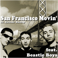 Beastie Boys vs. The Streets Of San Francisco Theme - San Francisco Movin (Dr. Katsche Mashup)