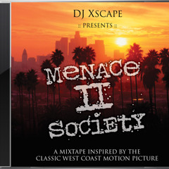 Xs Menace 2 Society